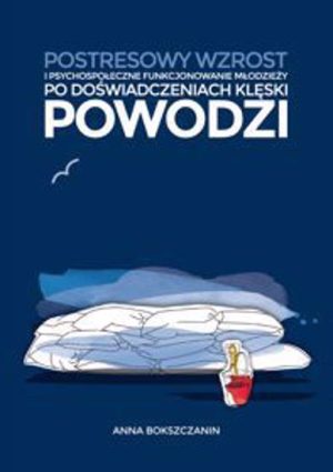 Poststresowy wzrost i psychospołeczne funkcjonowanie młodzieży